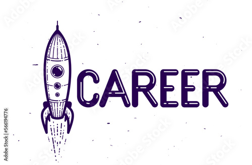 Career word with rocket ins...