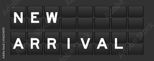 Black color analog flip board with word new arrival on gray background