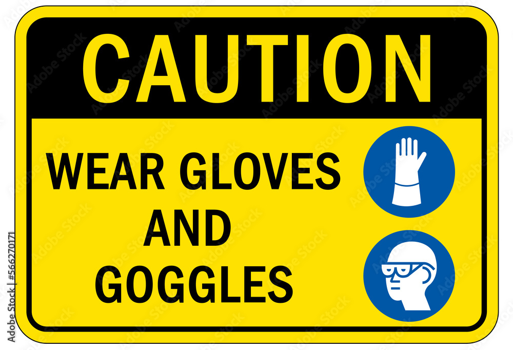 Obraz premium Protective equipment sign and labels wear gloves and goggles
