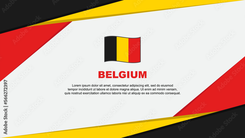 Obraz premium Belgium Flag Abstract Background Design Template. Belgium Independence Day Banner Cartoon Vector Illustration. Belgium