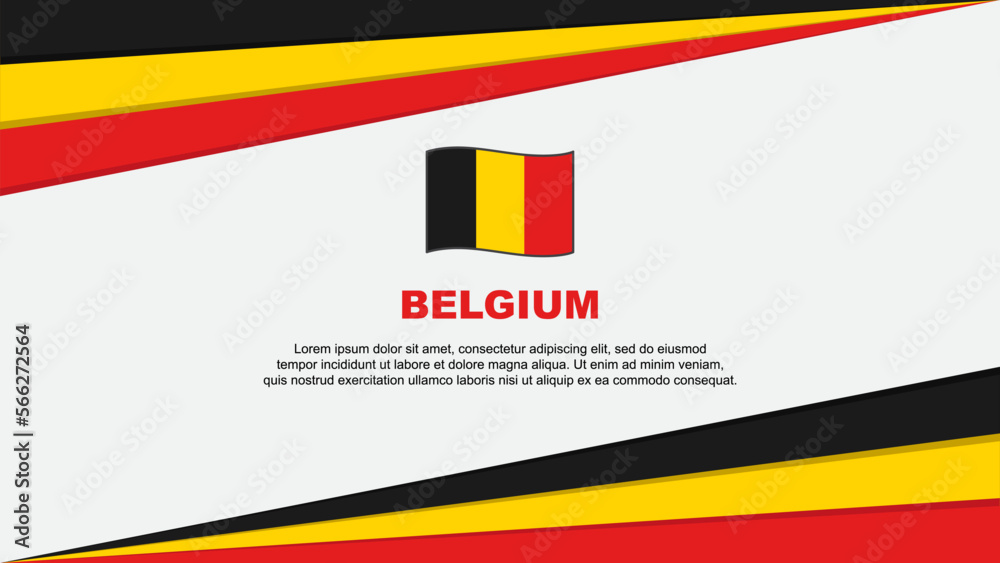 Obraz premium Belgium Flag Abstract Background Design Template. Belgium Independence Day Banner Cartoon Vector Illustration. Belgium Design