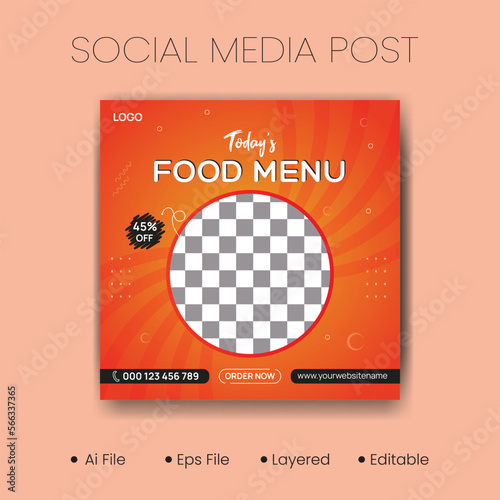 Food menu social media post design, vector file with colorful ad campaign	 photo