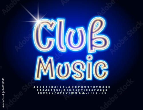 Vector playful Emblem Club Music. Bright Glowing Font. Funny Neon Alphabet Letters, Numbers and Symbols set