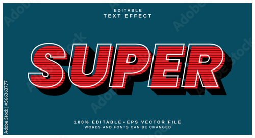 Editable text style effect -Super text style theme.