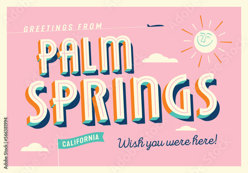 Greetings from Palm Springs, California, USA - Wish you were here! - Touristic Postcard. photo