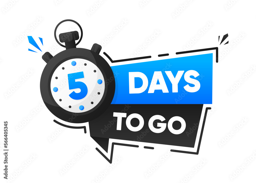 5 Days To Go. Countdown emblem with the number of remaining days. Timer with ribbon. Promotion concept. Vector illustration. 5 Days To Go. Countdown emblem with the number of remaining days. Timer with ribbon. Promotion concept. Vector illustration.