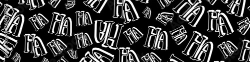 Joker laugh HA HA pattern on black backdrop. Abstract wallpaper. Modern horizontal background. Vector EPS 10