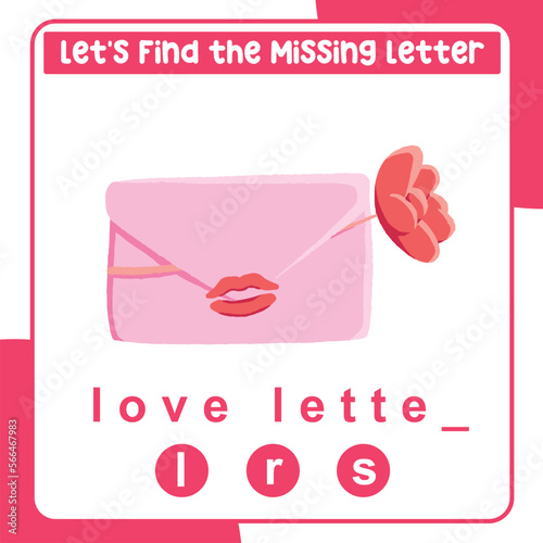 Find missing letter with valentine   s theme. Educational spelling game for kids. Complete the missing letters for valentine item in English. Kids educational worksheet.