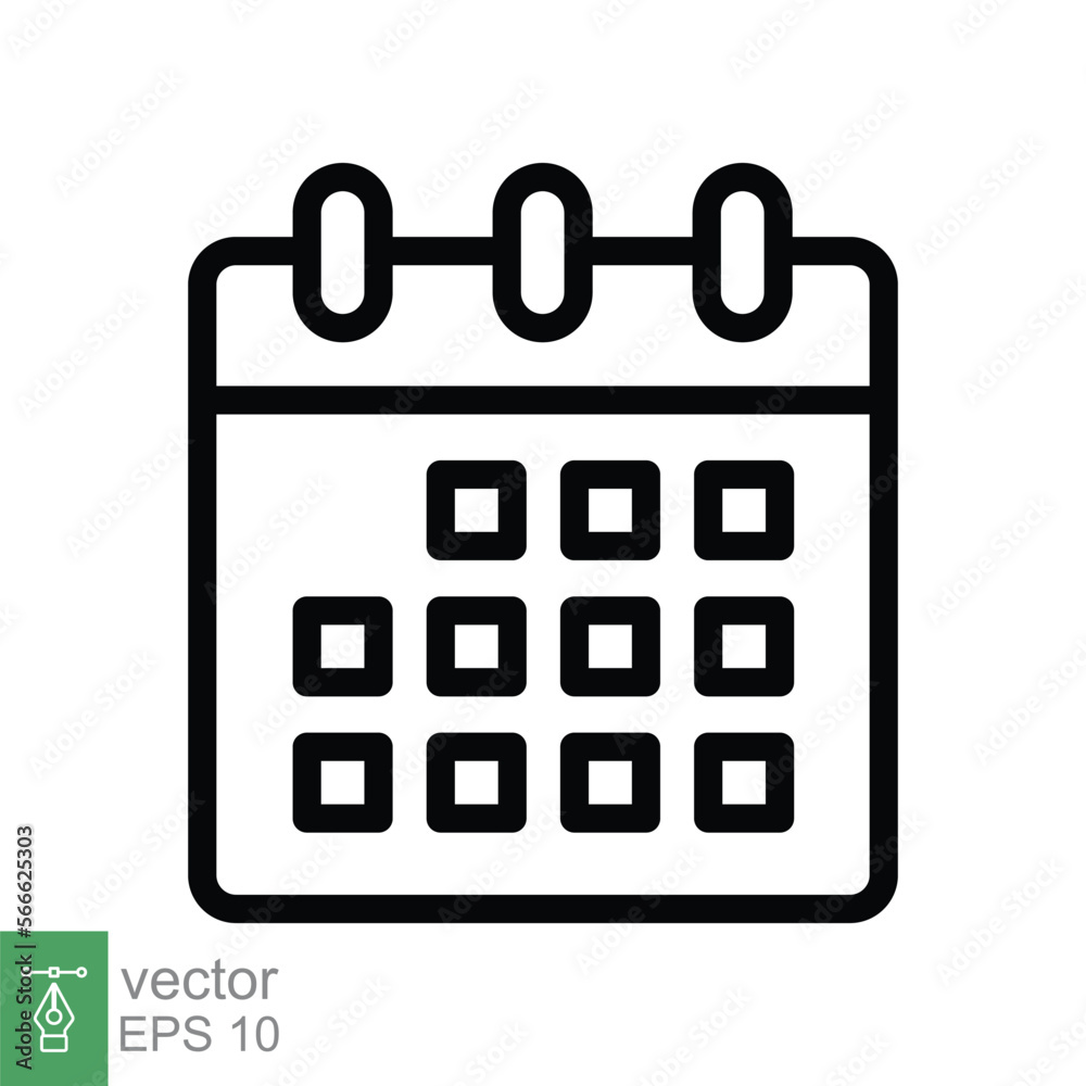 Calendar line icon. Simple outline style. Schedule, date, day, plan, symbol concept. Vector illustration isolated on white background. EPS 10. Calendar line icon. Simple outline style. Schedule, date, day, plan, symbol concept. Vector illustration isolated on white background. EPS 10.