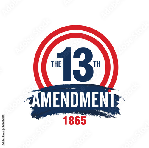 The Thirteenth Amendment. XIII. 1865. Vector Illustration.