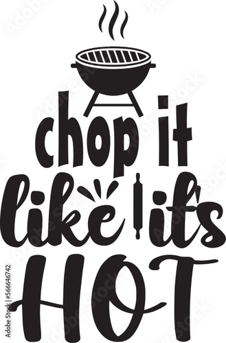 chop it like it s hot