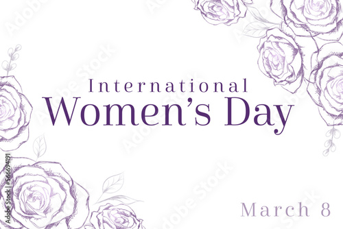 Hand sketched vector roses and text for International Women's Day, March 8
