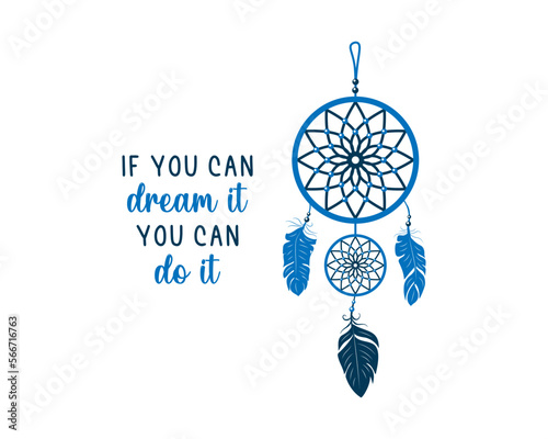 Decorative slogan with cute dream catcher illustration, vector design for fashion, poster and card prints