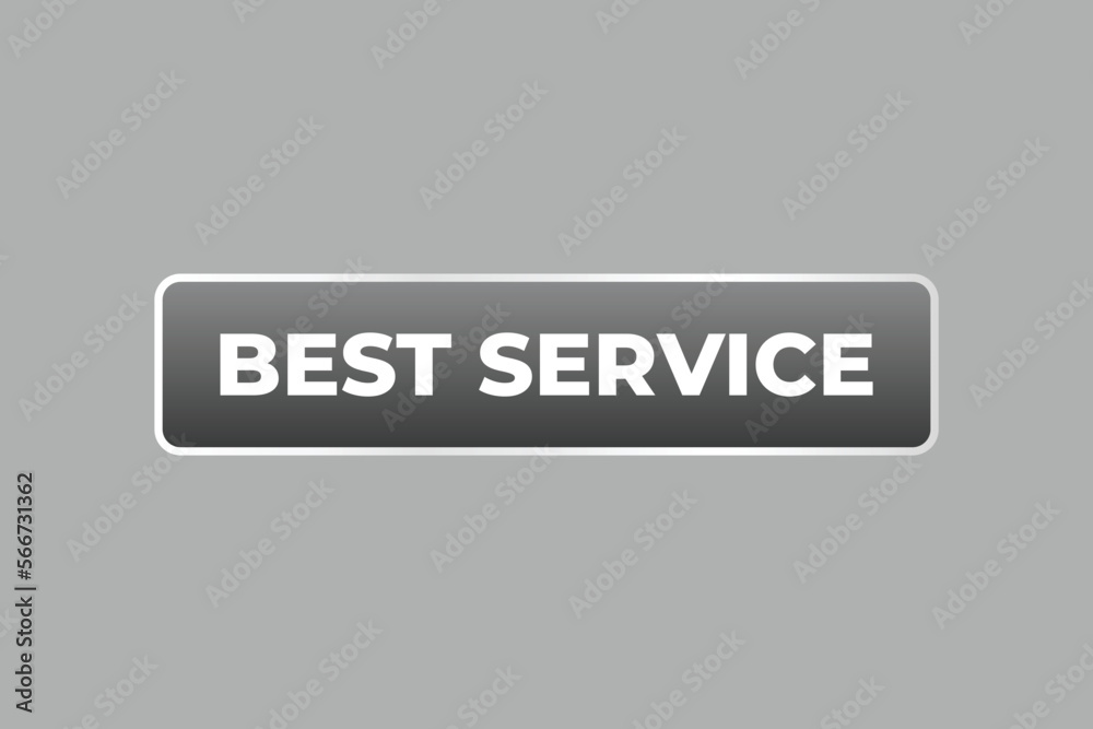 best service Button. web template, Speech Bubble, Banner Label best service. sign icon Vector illustration
best service Button. web template, Speech Bubble, Banner Label best service. sign icon Vector illustration
