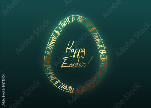 Easter luxury greeting card egg shape golden abstract Christ is risen, indeed He is risen text frame design. Happy Easter gold text. Vector design green background. Luxury holiday poster, banner