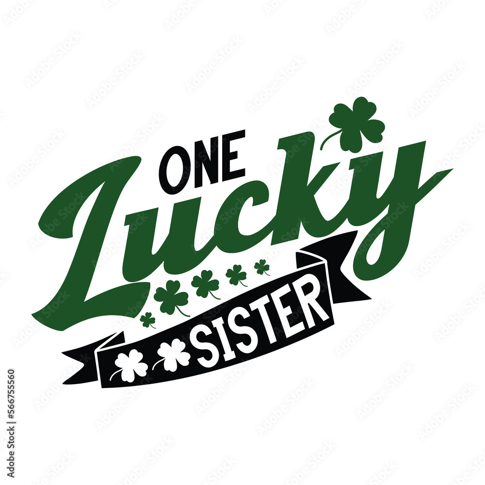 One Lucky sister One Lucky sister