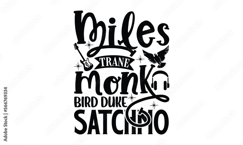 Miles trane monk bird duke satchmo, Playing musical instruments tshirt