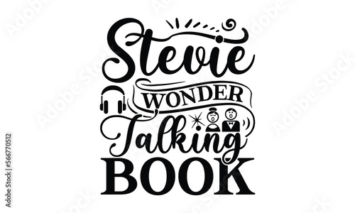 Stevie wonder talking book, Playing musical instruments svg and t-shirt design, Template Vector and Sports illustration, EPS Editable File, For stickers, mugs photo