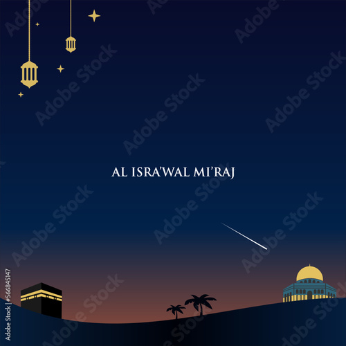Al-Isra wal Mi'raj Translate: The night journey Prophet Muhammad Vector Illustration For Poster Template and Flyer, Simple Background of Isra Mi'raj Ceremony