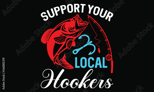 Support Your Local Hookers