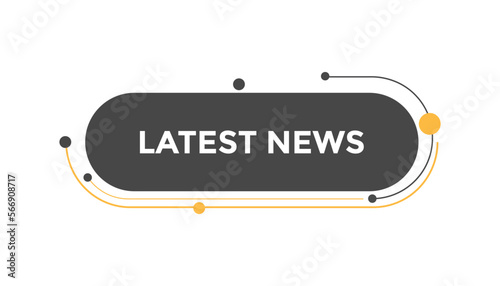 Latest news  button web banner templates. Vector Illustration
