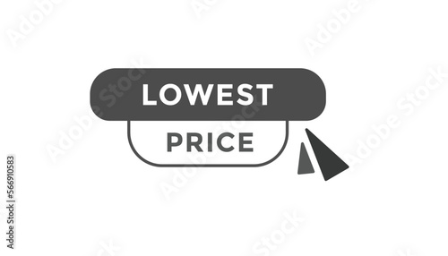 Lowest price  button web banner templates. Vector Illustration
