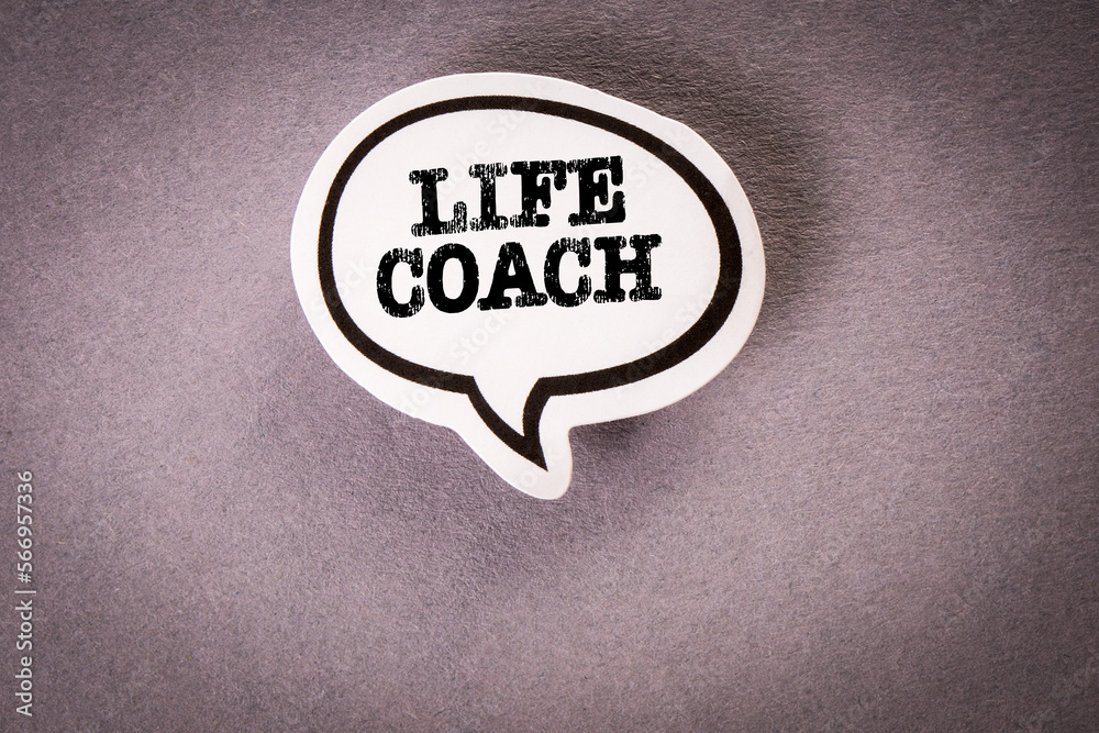 Life Coach. Text with speech bubble on gray background Life Coach. Text with speech bubble on gray background