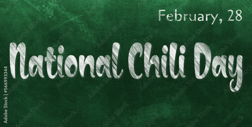 Fototapeta premium Happy National Chili Day, February 28. Calendar of February Chalk Text Effect, design