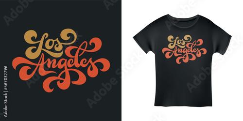 Los Angeles t-shirt hand drawn calligraphy. Fashion urban style apparel design. City of angels typography print. Vector vintage illustration.