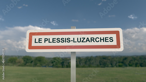 City sign of Le Plessis-Luzarches. Entrance of the municipality of Le Plessis Luzarches