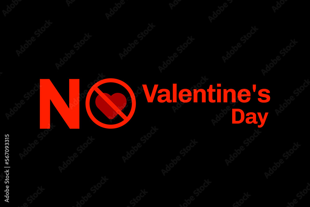 Fototapeta premium No Valentine's Day Banner vectors