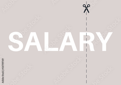 A salary sign with a cut line and scissors icon, inflation and profit loss