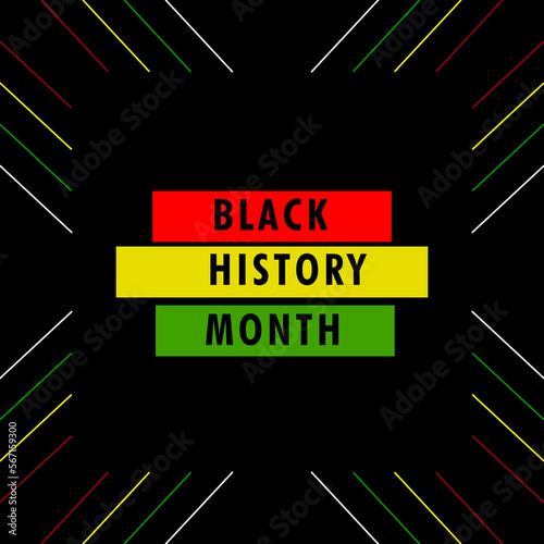 Black History Month, African American History
Annually Celebrated 
United States of America and Canada (In February).
Great Britain (In October)
