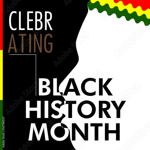 Black History Month. A remarkable history of African American History.
Annually Celebrated :
•	United States of America and Canada (In February)
•	Great Britain (In October)