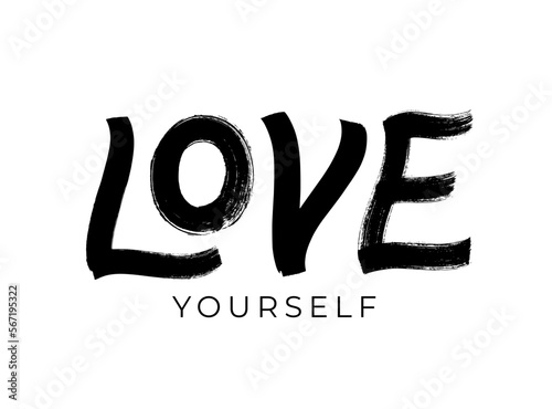 Love yourself typography. Modern handwritten typography text. Vector quote about self-care. Inspirational and motivational text with thick letters. Phrase isolated on white background.