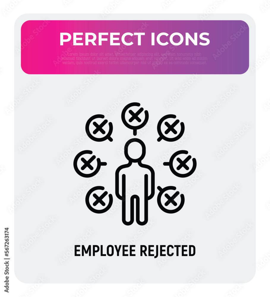 Candidate for job is rejected thin line icon. Not enough qualifications. Checklist around man with cross marks. Modern vector illustration.