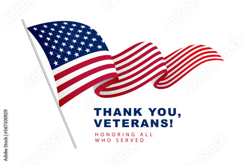 American flag waving in the wind. Festive greeting card for Veterans Day. Honoring all who served. Thank you veterans. Vietnam Veterans Day in USA.