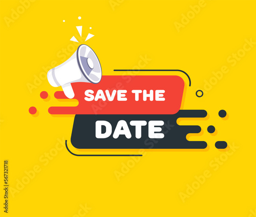 Speech bubble with save the date text. Speech bubble with loudspeaker. Pop art style. Vector line icon for Business and Advertising