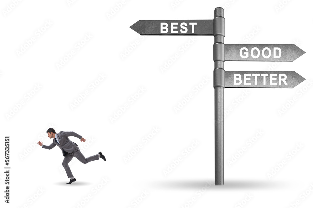 Crossroads concept with good better and best