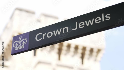 Crown Jewels sign, Tower of London, England. Iconic British tourist attraction, famous sightseeing, travel in United Kingdom. British royalty, queen of England, monarchy. 
 photo