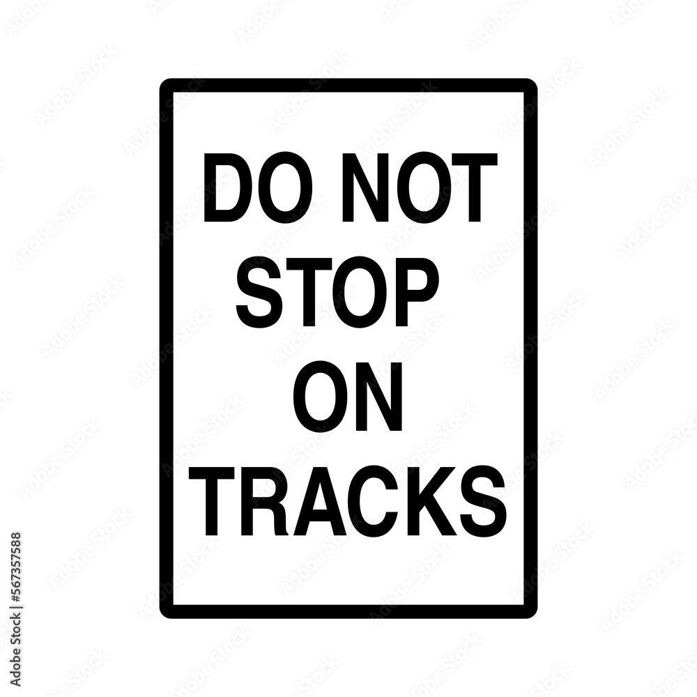 Do not Stop on Tracks Traffic warning Sign on Transparent Background Do not Stop on Tracks Traffic warning Sign on Transparent Background