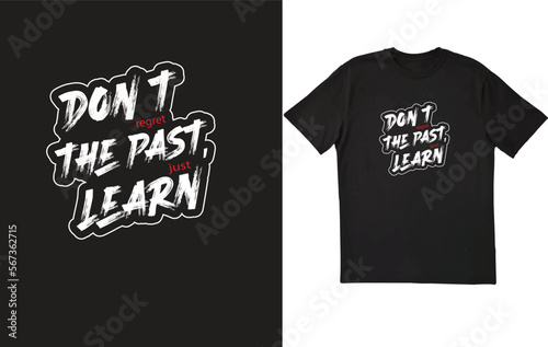 Don't regret the past