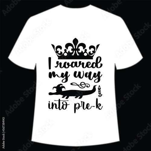 I roared my way into pre k  Mardi Gras shirt print template, Typography design for Carnival celebration, Christian feasts, Epiphany, culminating  Ash Wednesday, Shrove Tuesday photo