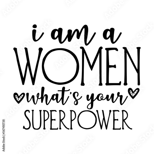 i am a women what's your superpower