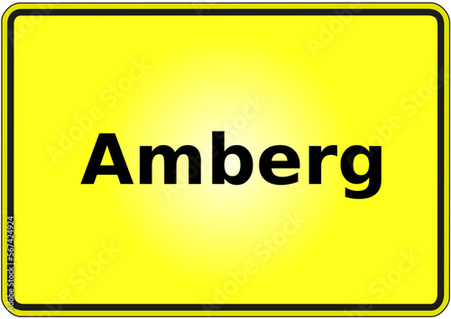 Stadteingangsschild Deutschland Stadt Amberg