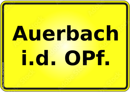 Stadteingangsschild Deutschland Stadt Auerbach i.d. OPf