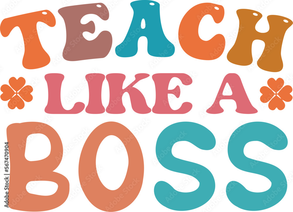 Teach like a boss