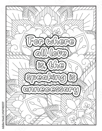 Love Quotes. motivational quotes coloring pages design .inspirational words coloring book pages design. love Quotes coloring page design. adult coloring Page. love. quotes coloring book page.