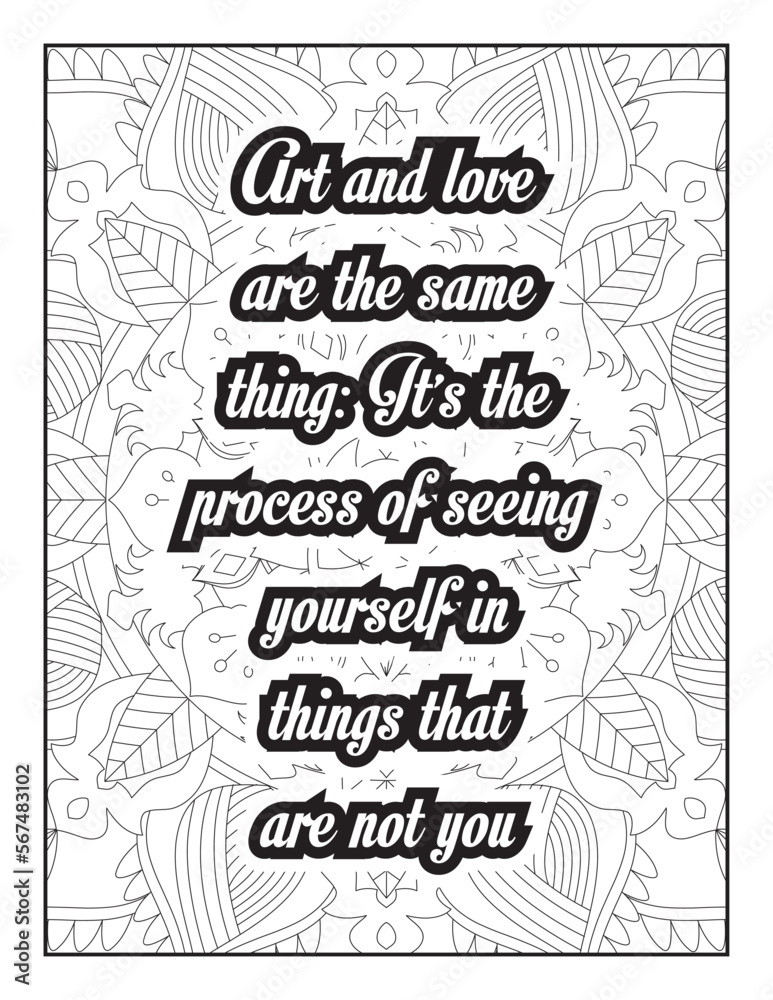 Fototapeta premium Love Quotes. motivational quotes coloring pages design .inspirational words coloring book pages design. love Quotes coloring page design. adult coloring Page. love. quotes coloring book page.