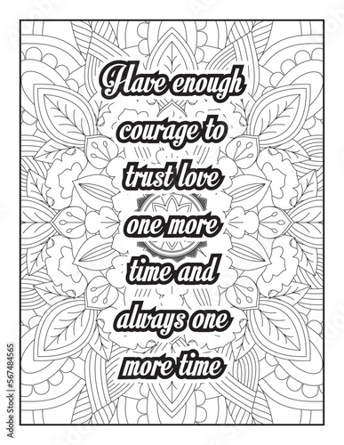 Love Quotes. motivational quotes coloring pages design .inspirational words coloring book pages design. love Quotes coloring page design. adult coloring Page. love. quotes coloring book page.